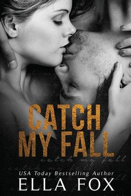 Book cover for Catch My Fall