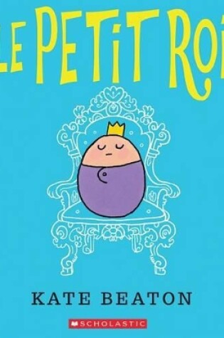 Cover of Le Petit Roi