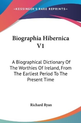 Cover of Biographia Hibernica V1