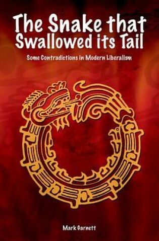 Cover of The Snake That Swallowed Its Tail