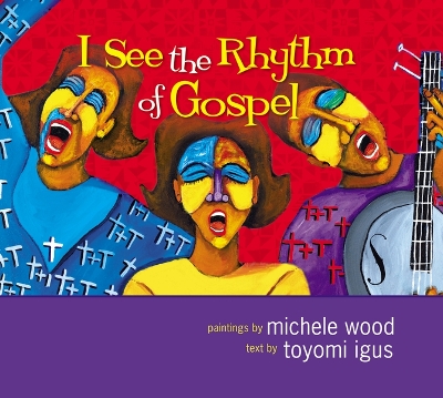 Book cover for I See the Rhythm of Gospel
