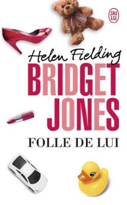 Book cover for Bridget Jones 3/Folle de lui