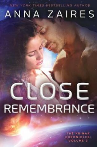 Cover of Close Remembrance