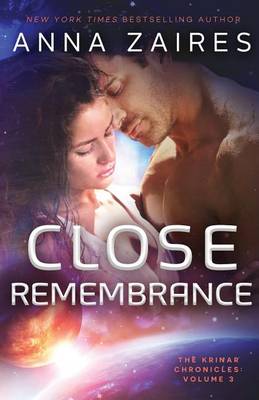 Cover of Close Remembrance