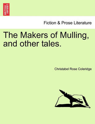 Book cover for The Makers of Mulling, and Other Tales.