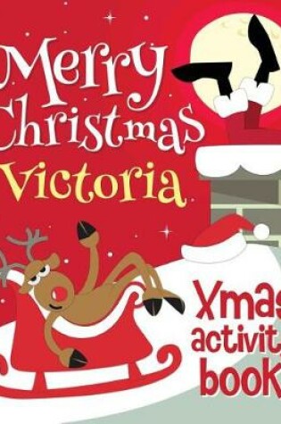 Cover of Merry Christmas Victoria - Xmas Activity Book