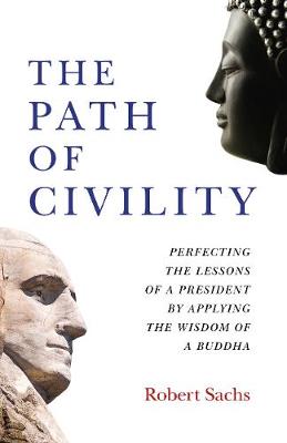 Book cover for The Path of Civility