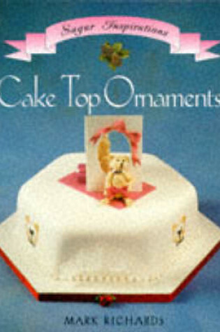 Cover of Cake Top Ornaments