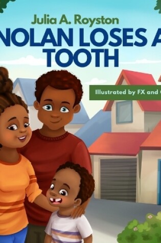 Cover of Nolan Loses A Tooth