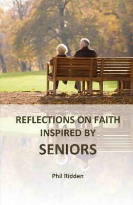 Book cover for Reflections on Faith Inspired by Seniors