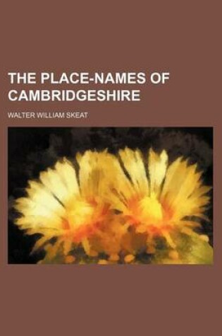 Cover of The Place-Names of Cambridgeshire