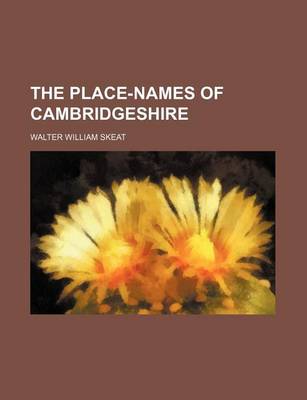 Book cover for The Place-Names of Cambridgeshire