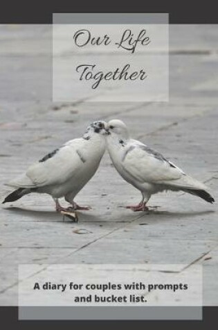 Cover of Our Life Together