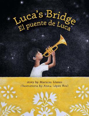 Cover of Luca's Bridge/El Puente de Luca