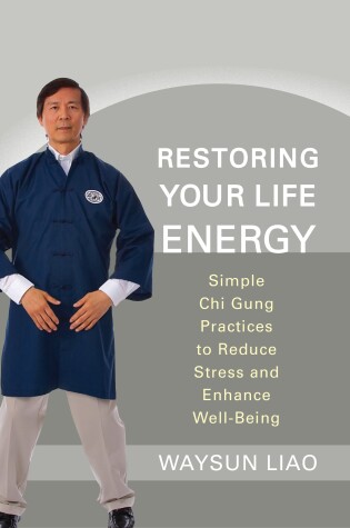 Cover of Restoring Your Life Energy