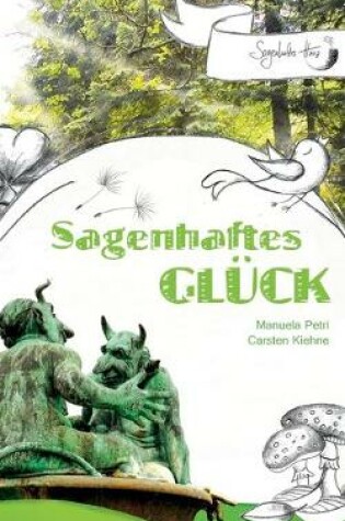 Cover of Sagenhaftes Glück