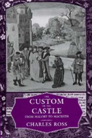 Cover of The Custom of the Castle