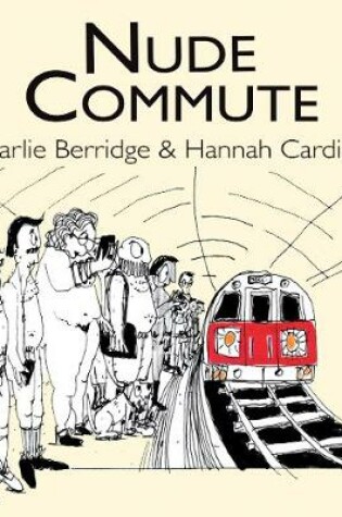 Cover of Nude Commute