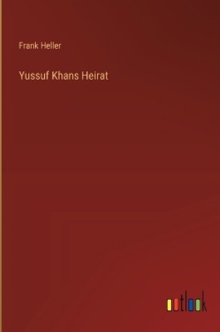 Cover of Yussuf Khans Heirat