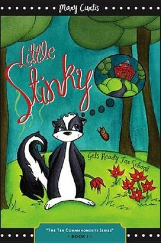 Cover of Little Stinky Gets Ready for School