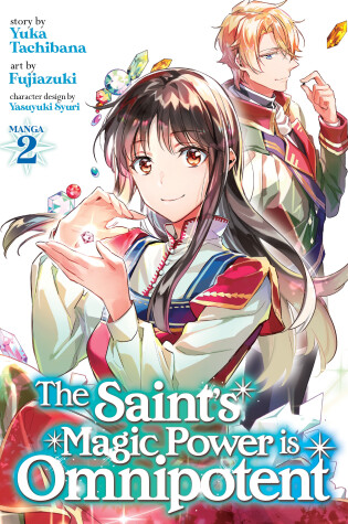 Cover of The Saint's Magic Power is Omnipotent (Manga) Vol. 2