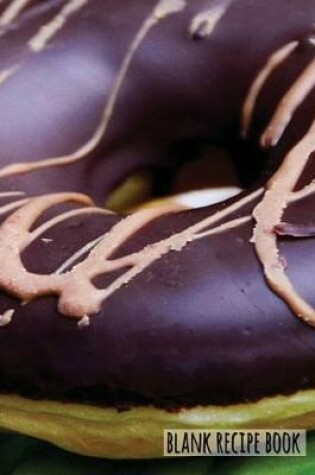 Cover of Blank Recipe Book - Chocolate Doughnuts