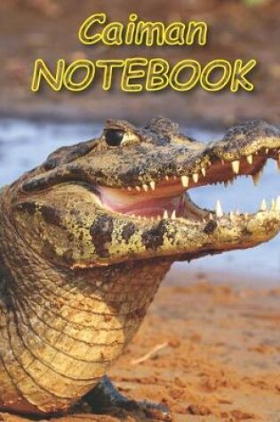 Cover of Caiman NOTEBOOK