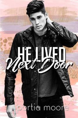 Book cover for He Lived Next Door