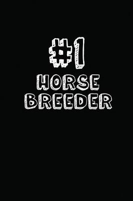 Book cover for #1 Horse Breeder