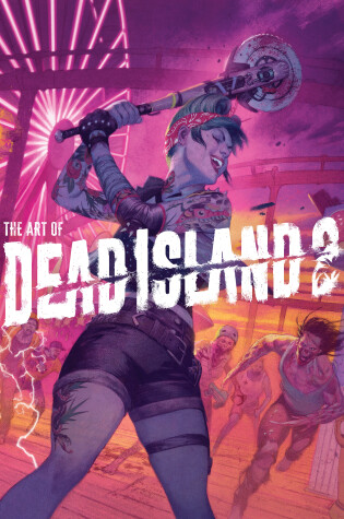 Cover of The Art of Dead Island 2