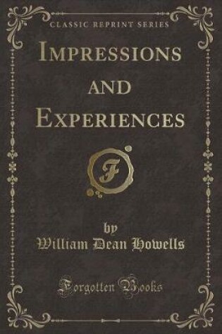 Cover of Impressions and Experiences (Classic Reprint)