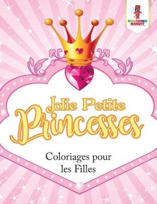 Book cover for Jolie Petite Princesses