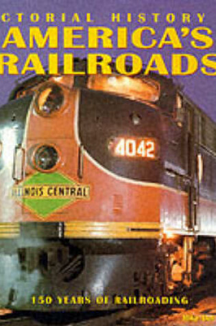 Cover of Pictorial History of America's Railroads