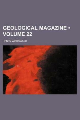 Cover of Geological Magazine (Volume 22 )