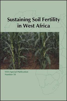 Book cover for Sustaining Soil Fertility in West Africa