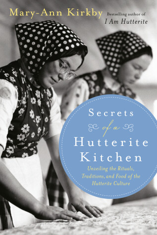 Book cover for Secrets of a Hutterite Kitchen
