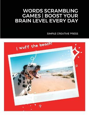 Book cover for Word Scrambling Games - Boost Your Brain Level Every Day
