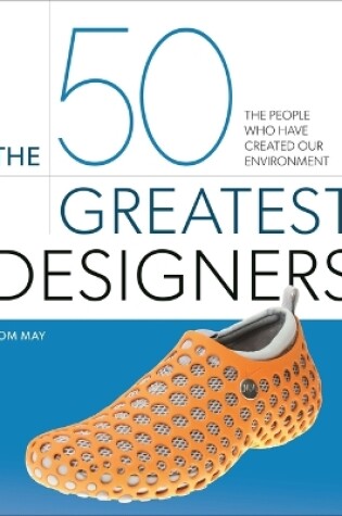 Cover of The 50 Greatest Designers