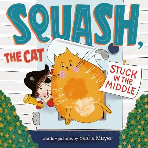 Cover of Squash, the Cat: Stuck in the Middle