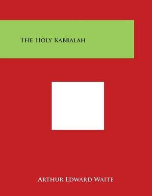 Book cover for The Holy Kabbalah