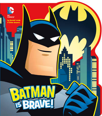 Cover of Batman Is Brave!