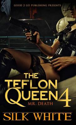 Book cover for The Teflon Queen PT 4