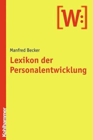 Cover of Lexikon Der Personalentwicklung