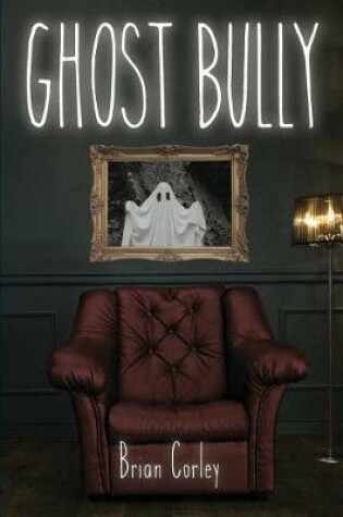 Cover of Ghost Bully