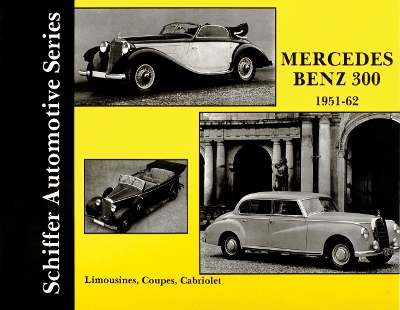 Book cover for Mercedes Benz 300 1951-1962