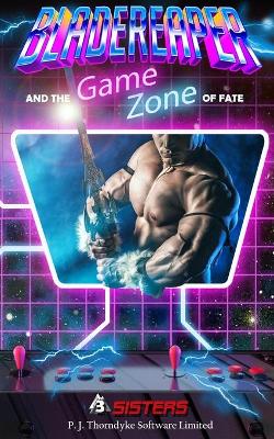 Book cover for Bladereaper and the Game Zone of Fate