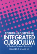 Cover of Designing and Implementing an Integrated Curriculum