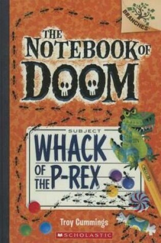 Cover of Whack of the P-Rex