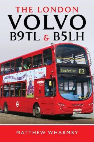 Cover of The London Volvo B9TL and B5LH