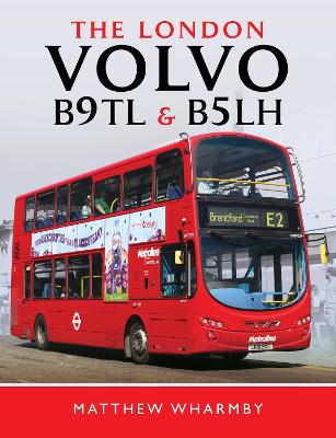 Book cover for The London Volvo B9TL and B5LH